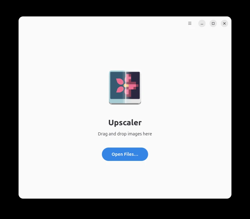 「Upscaler」を起動した画面
